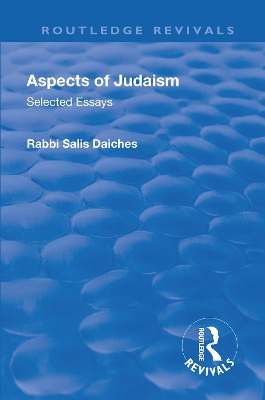 Revival: Aspects of Judaism (1928): Selected Essays book