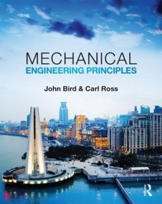 Mechanical Engineering Principles by John Bird