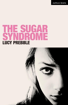 The The Sugar Syndrome by Luckstar Enterprises