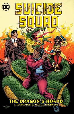 Suicide Squad Vol. 7 The Dragon's Hoard (Ostrander) book