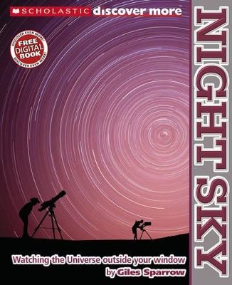 Scholastic Discover More: Night Sky by Giles Sparrow