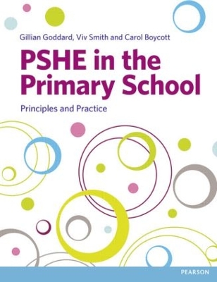 PSHE in the Primary School by Gillian Goddard
