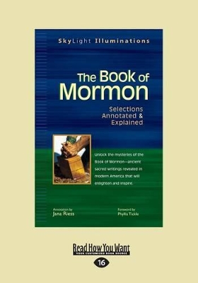 The Book of Mormon: Selections Annotated & Explained book