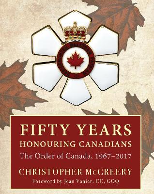 Fifty Years Honouring Canadians book