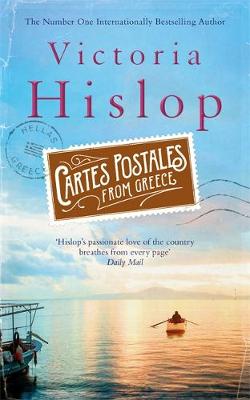 Cartes Postales from Greece by Victoria Hislop