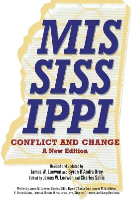 Mississippi, Conflict and Change: A New Edition book