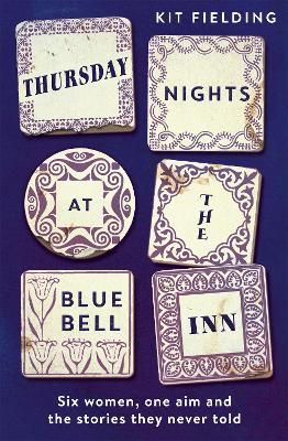 Thursday Nights at the Bluebell Inn: A novel of love, loss and the power of female friendship book