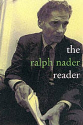 Ralph Nader Reader book