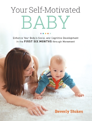 Your Self-Motivated Baby book