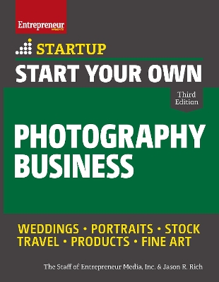 Start Your Own Photography Business book