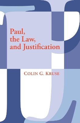 Paul, the Law, and Justification book