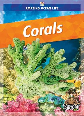 Amazing Ocean Life: Corals book