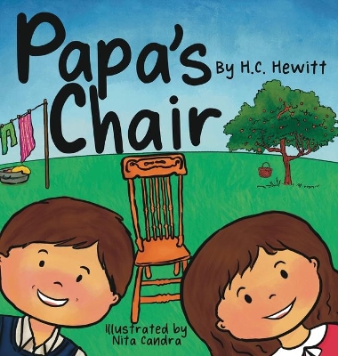 Papa's Chair by H C Hewitt