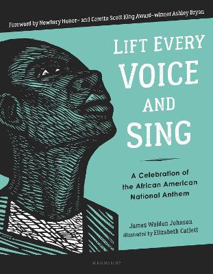 Lift Every Voice and Sing by James Weldon Johnson