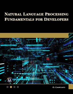 Natural Language Processing Fundamentals for Developers book