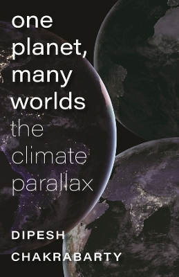 One Planet, Many Worlds – The Climate Parallax book