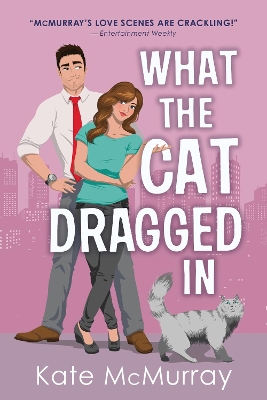 What the Cat Dragged In book