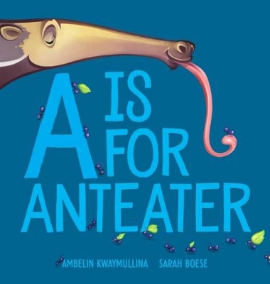 Is for Anteater book