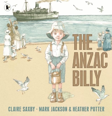 The Anzac Billy by Claire Saxby