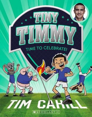 Time to Celebrate! (Tiny Timmy #14) book