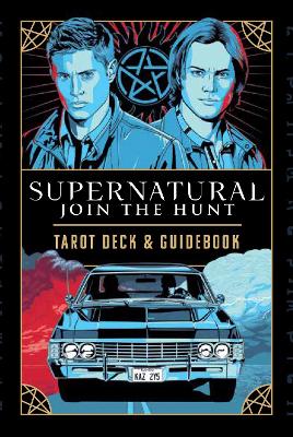 Supernatural - Tarot Deck and Guidebook book