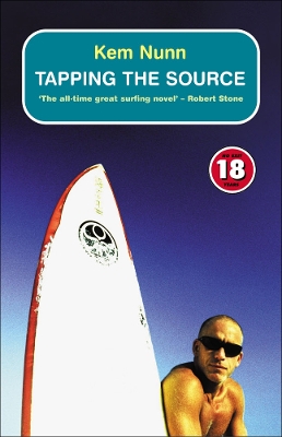 Tapping The Source by Kem Nunn