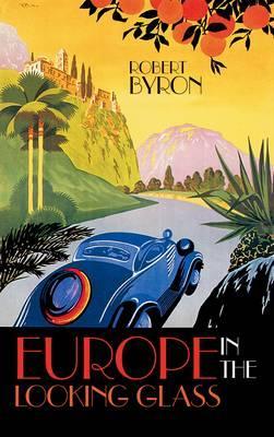 Europe in the Looking Glass by Jan Morris