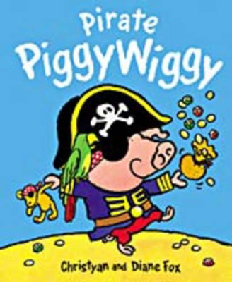 Pirate PiggyWiggy by Christyan Fox