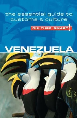 Venezuela - Culture Smart! The Essential Guide to Customs & Culture by Russell Maddicks