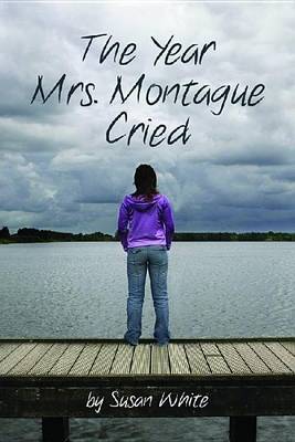 Year Mrs. Montague Cried book