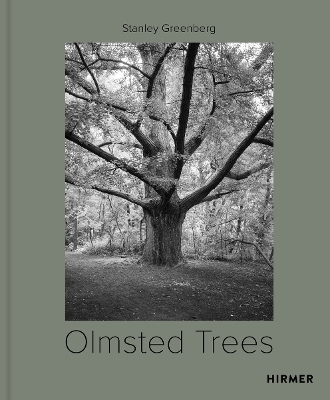 Olmsted Trees (Bilingual edition): Stanley Greenberg book