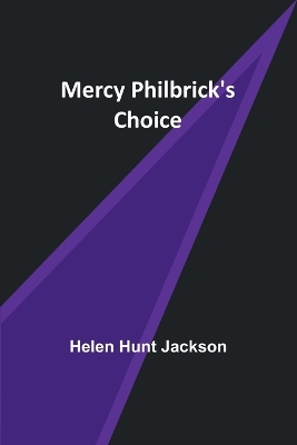 Mercy Philbrick's Choice book