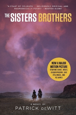 The The Sisters Brothers [Movie Tie-In] by Patrick deWitt