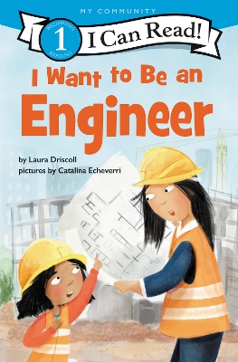 I Want to Be an Engineer book