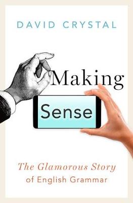 Making Sense by David Crystal