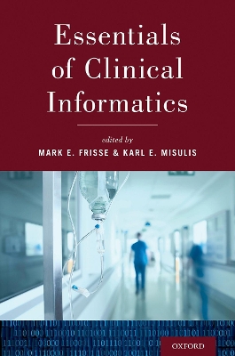 Essentials of Clinical Informatics book