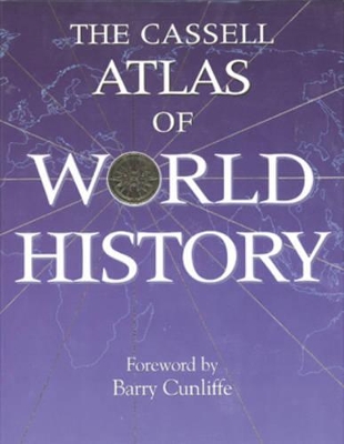 Cassell's Atlas of World History book