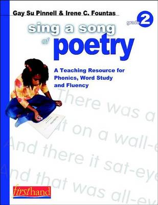 Sing a Song of Poetry by Irene, C. Fountas