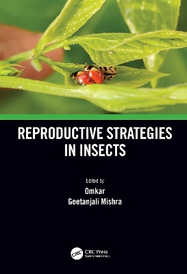 Reproductive Strategies in Insects by Omkar