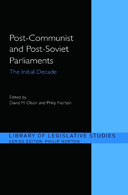 Post-Communist and Post-Soviet Parliaments book