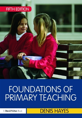 Foundations of Primary Teaching book
