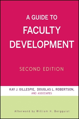 Guide to Faculty Development, Second Edition book