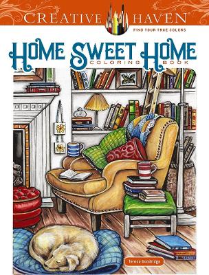 Creative Haven Home Sweet Home Coloring Book book