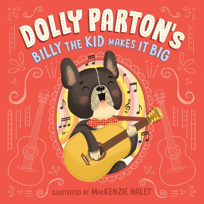 Dolly Parton's Billy the Kid Makes It Big by Dolly Parton