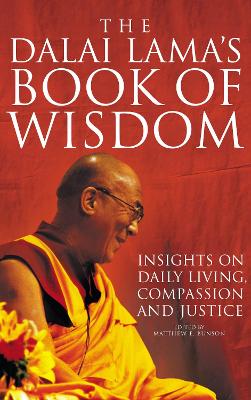The Dalai Lama's Book of Wisdom by Matthew Bunson