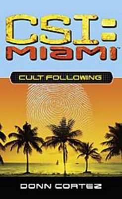 Cult Following: CSI Miami #3 book