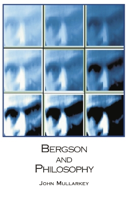 Bergson and Philosophy book