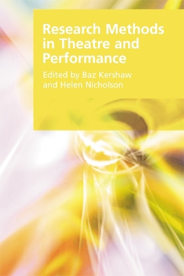 Research Methods in Theatre and Performance book