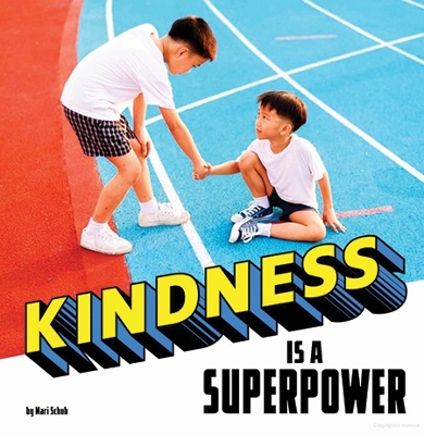 Kindness Is a Superpower book