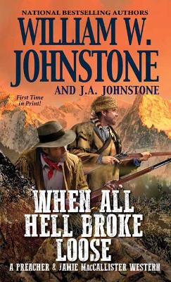 When All Hell Broke Loose book
